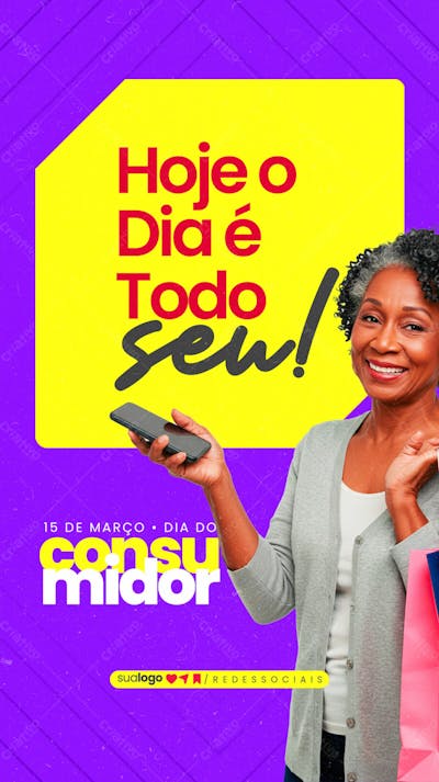 Story Dia Do Consumidor 15 De Março