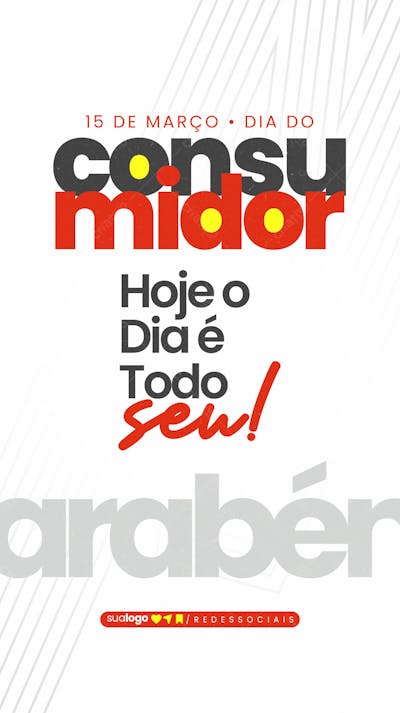 Story Dia Do Consumidor 15 De Março