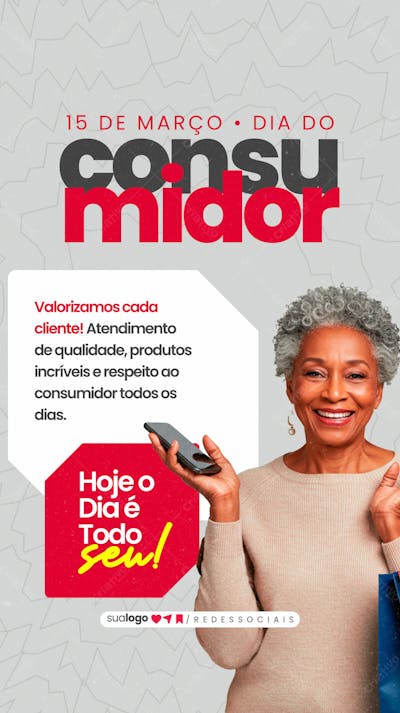 Story Dia Do Consumidor 15 De Março