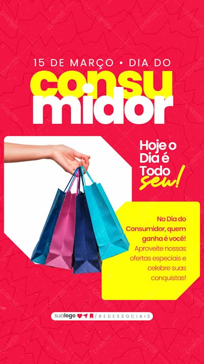 Story Dia Do Consumidor 15 De Março