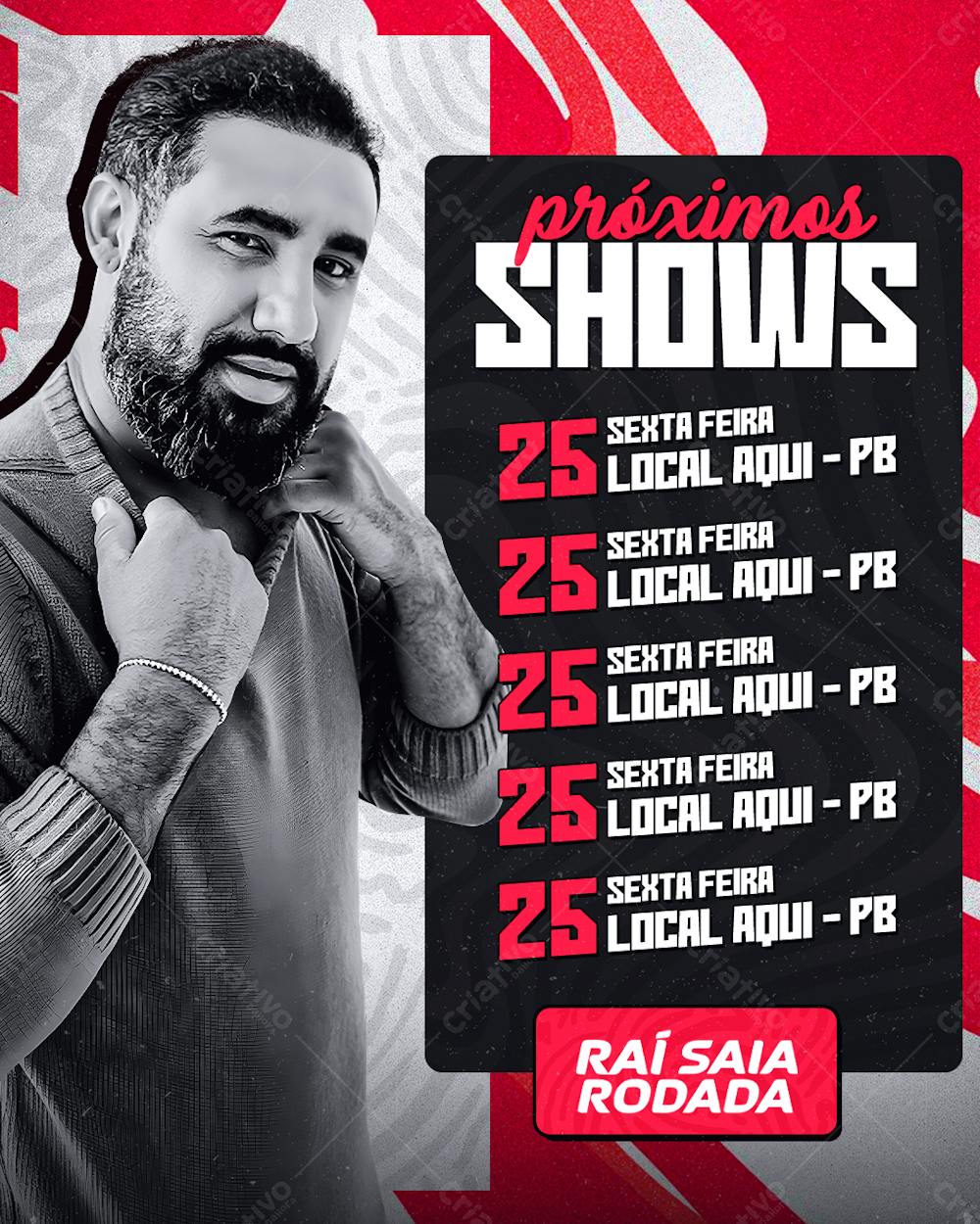 Flyer Agenda De Shows Psd Semanal Rai Saia Rodada Feed