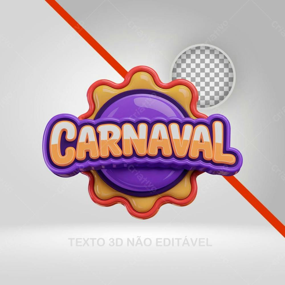 Selo 3D Carnaval, Texto 3D, Logotipo Para Bloco, Folia Flyer