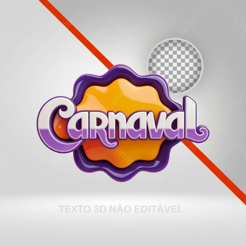 Selo 3D Carnaval, Texto 3D, Logotipo Para Bloco, Folia Flyer