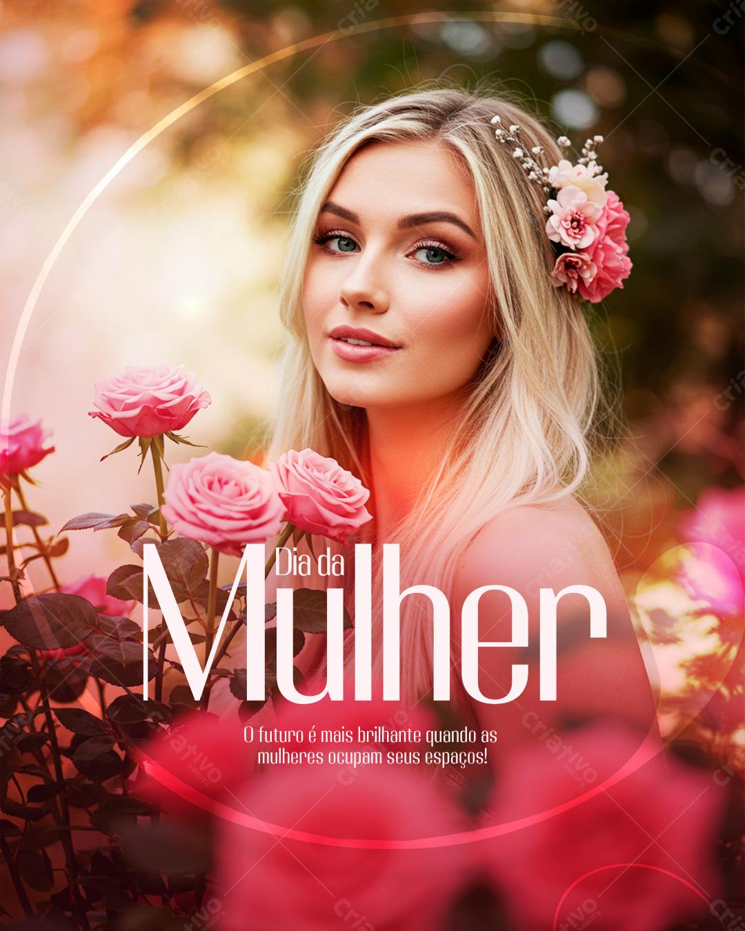 Post Instagram Dia Internacional da Mulher Rosa e Flores Editável no Canva