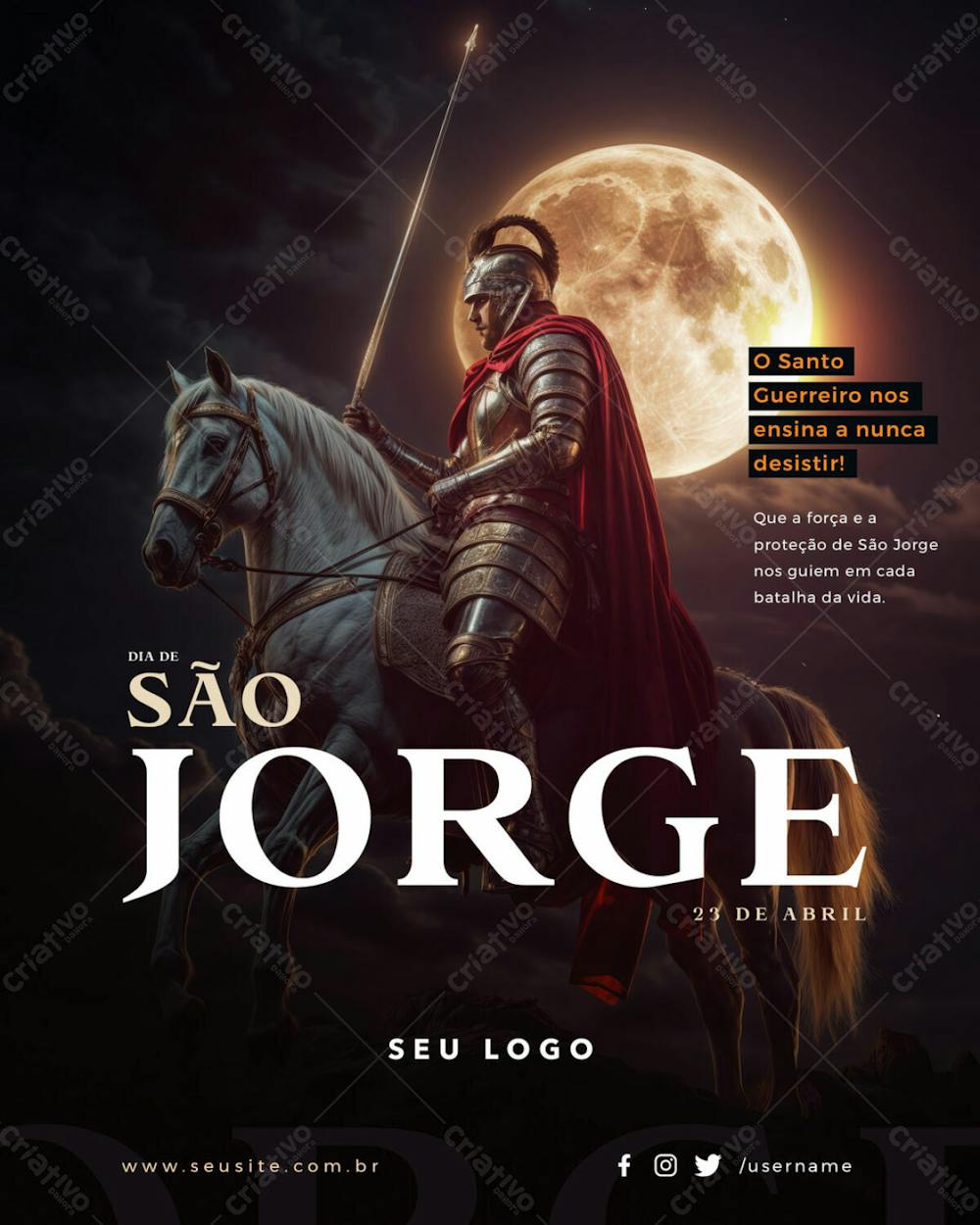 Psd Editável 23 De Abril Dia De São Jorge Santo Guerreiro Que Nos Ensina A Nunca Desistir 02 25