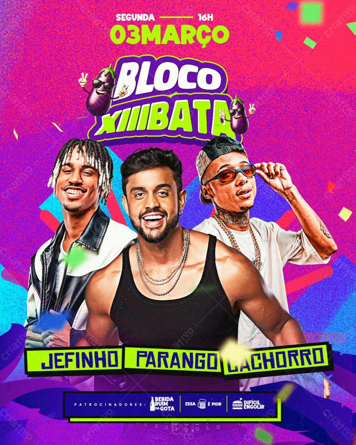 Flyer Bloco Xiibata 03 de Março PSD Editável