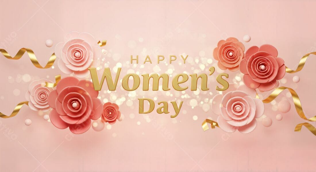 Feliz Dia das Mulheres Rosas e Fitas Douradas