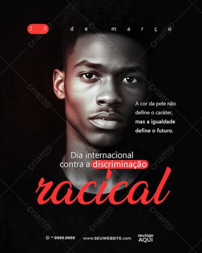 DIA INTERNACIONAL CONTRA A DISCIMINAÇÃO RACIAL