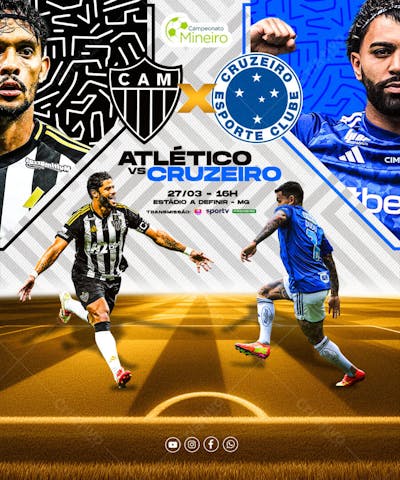 FLYER ESPORTIVO FUTEBOL FINAL MINEIRO 2025 ATLÉTICO vs CRUZEIRO