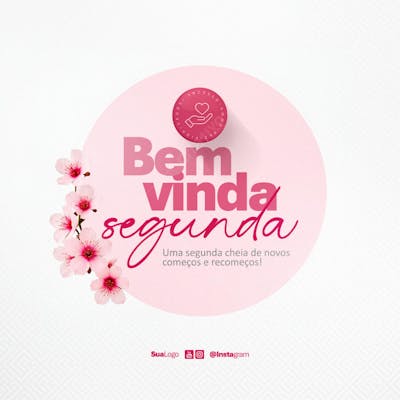 Bem vinda segunda-feira frase comunicado aviso informe Social Media PSD Editável (1)