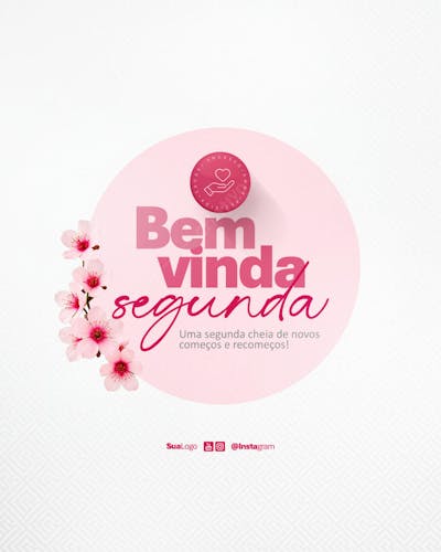 Bem vinda segunda-feira frase comunicado aviso informe Social Media PSD Editável (1)