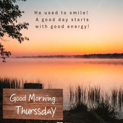Good morning thurssday  frase comunicado aviso informe Social Media PSD Editável 