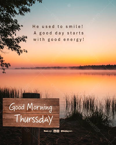 Good morning thurssday  frase comunicado aviso informe Social Media PSD Editável 