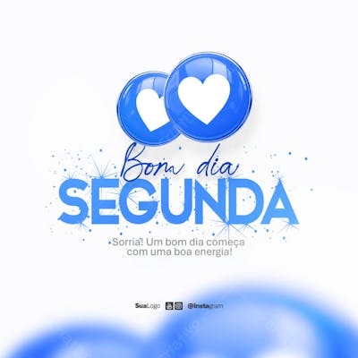 Bom dia segunda-feira  frase comunicado aviso informe Social Media PSD Editável