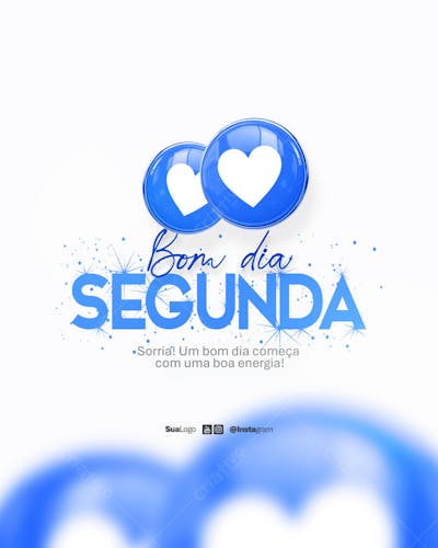 Bom dia segunda-feira  frase comunicado aviso informe Social Media PSD Editável