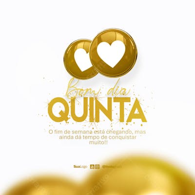 Bom dia quinta-feira  frase comunicado aviso informe Social Media PSD Editável