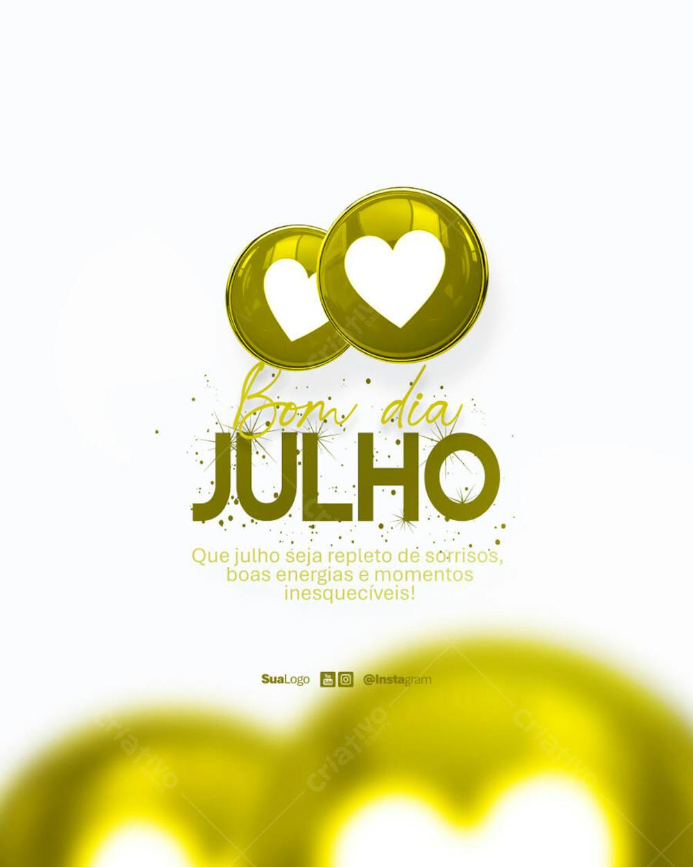 Bom dia julho  frase comunicado aviso informe Social Media PSD Editável