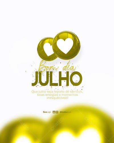 Bom dia julho  frase comunicado aviso informe Social Media PSD Editável