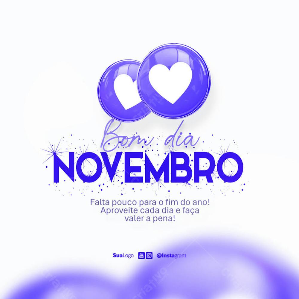 Bom dia novembro  frase comunicado aviso informe Social Media PSD Editável