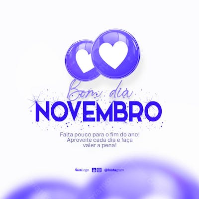 Bom dia novembro  frase comunicado aviso informe Social Media PSD Editável