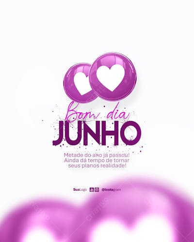 Bom dia junho  frase comunicado aviso informe Social Media PSD Editável