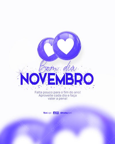 Bom dia novembro  frase comunicado aviso informe Social Media PSD Editável