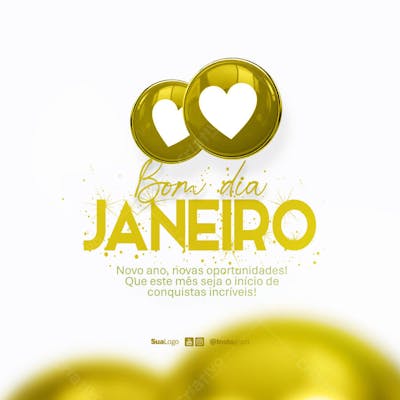 Bom dia janeiro  frase comunicado aviso informe Social Media PSD Editável
