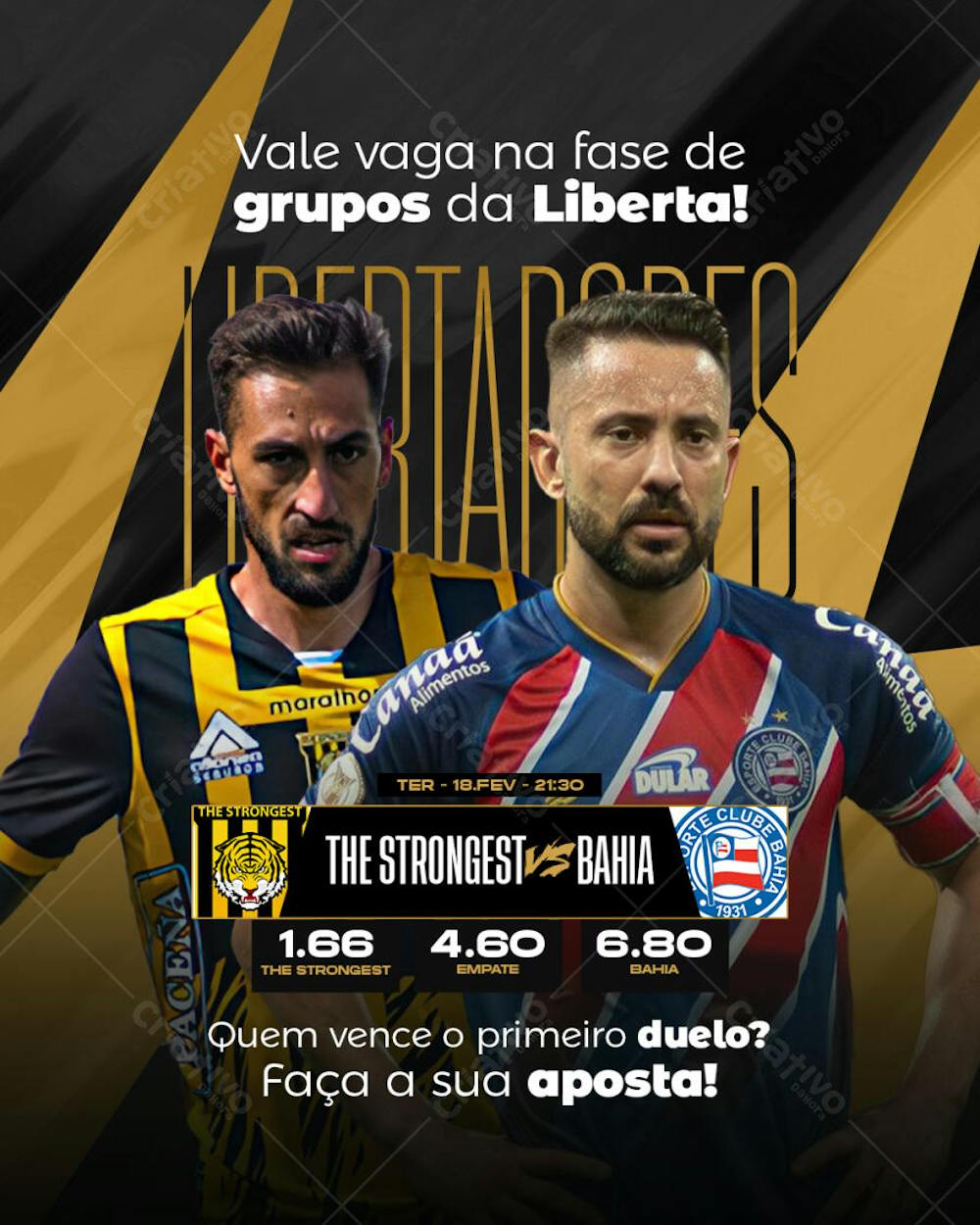 Jogo do Dia - The Strongest X Bahia