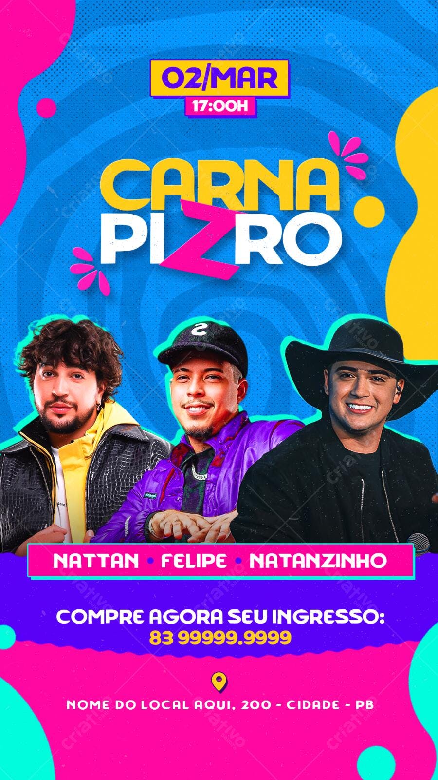 Flyer CarnaPiro com Nattan, Felipe e Natanzinho 02/Mar PSD Editável