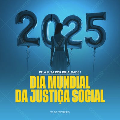 DIA MUNDIAL DA JUSTIÇA SOCIAL 2025