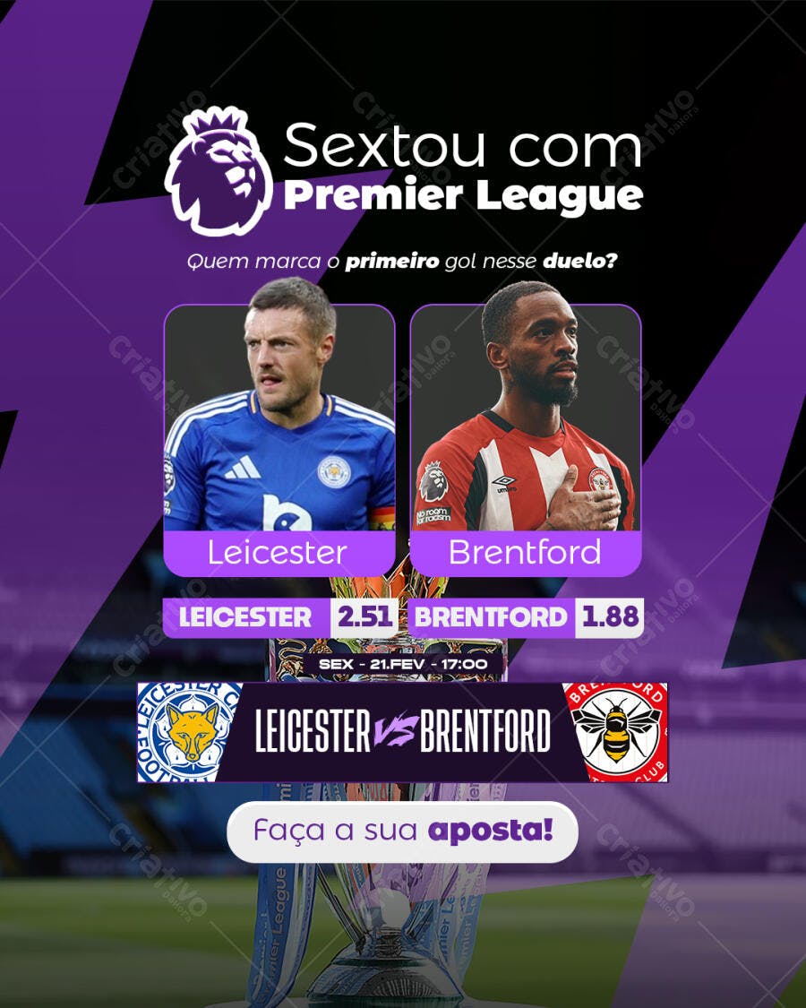 Flyer para Apostas Leicester x Brentford 21 Fev PSD Editável