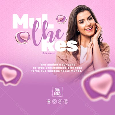 DIA INTERNACIONAL DA MULHER 8 MARÇO SOCIALMEDIA 