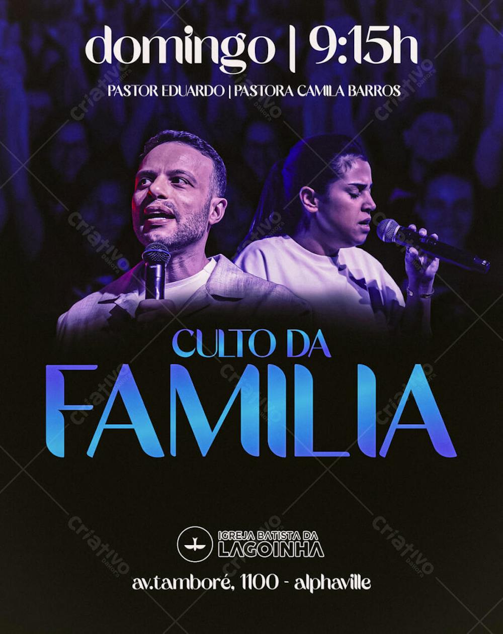 CULTO DA FAMILIA PASTOR EDUARDO E PASTORA CAMILA BARROS