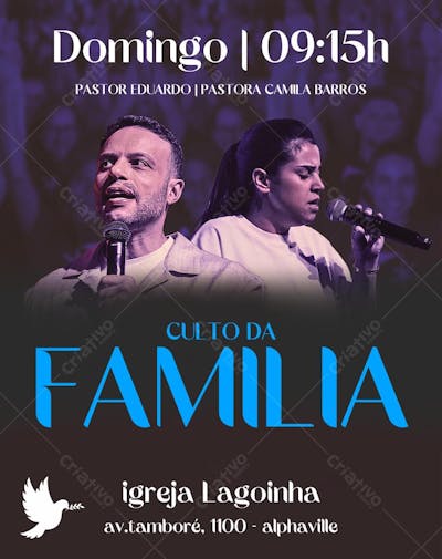 CULTO DA FAMILIA PASTOR EDUARDO E PASTORA CAMILA BARROS
