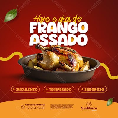 Hoje é dia de frango assado