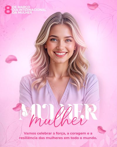 Flyer 8 de Março Dia da mulher PSD