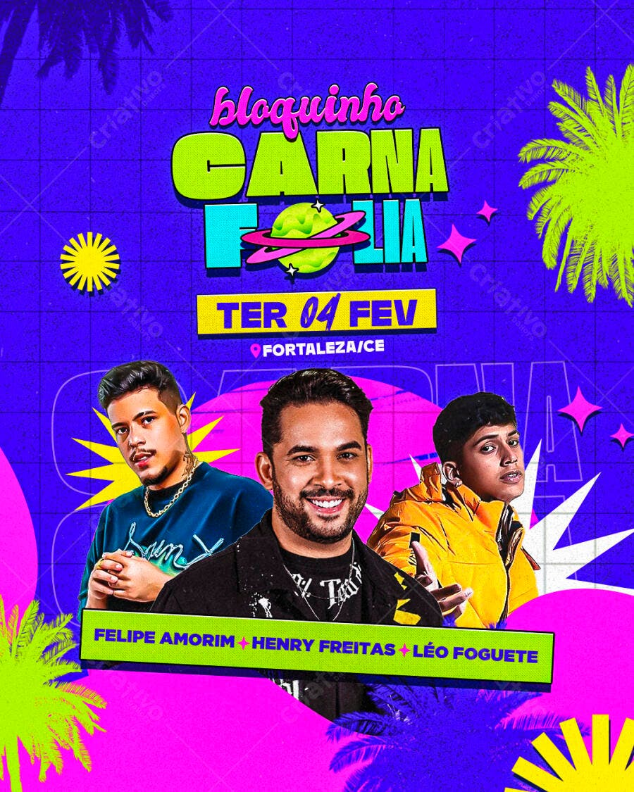 Flyer Bloquinho Carnaval Fortaleza 04 Fev PSD Editável
