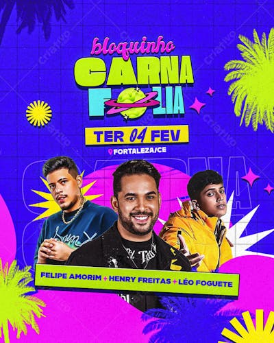 Flyer Carnaval Bloquinho CarnaFolia Feed