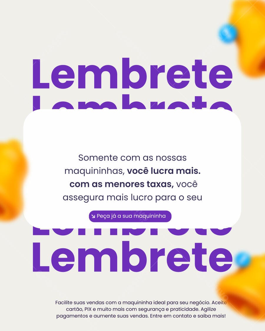 Lembretes para Vendas com Maquininha PSD Editável