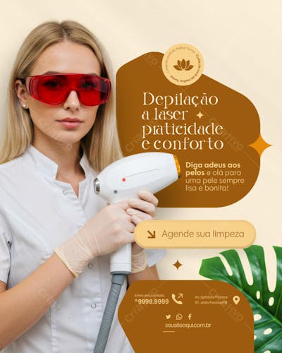DEPILAÇÃO A LASER CLÍNICA ESTÉTICA CUIDADOS COM A BELEZA DEPILAÇÃO SOCIAL MEDIA EDITAVEL