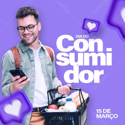 DIA DO CONSUMIDOR 15 DE MARÇO