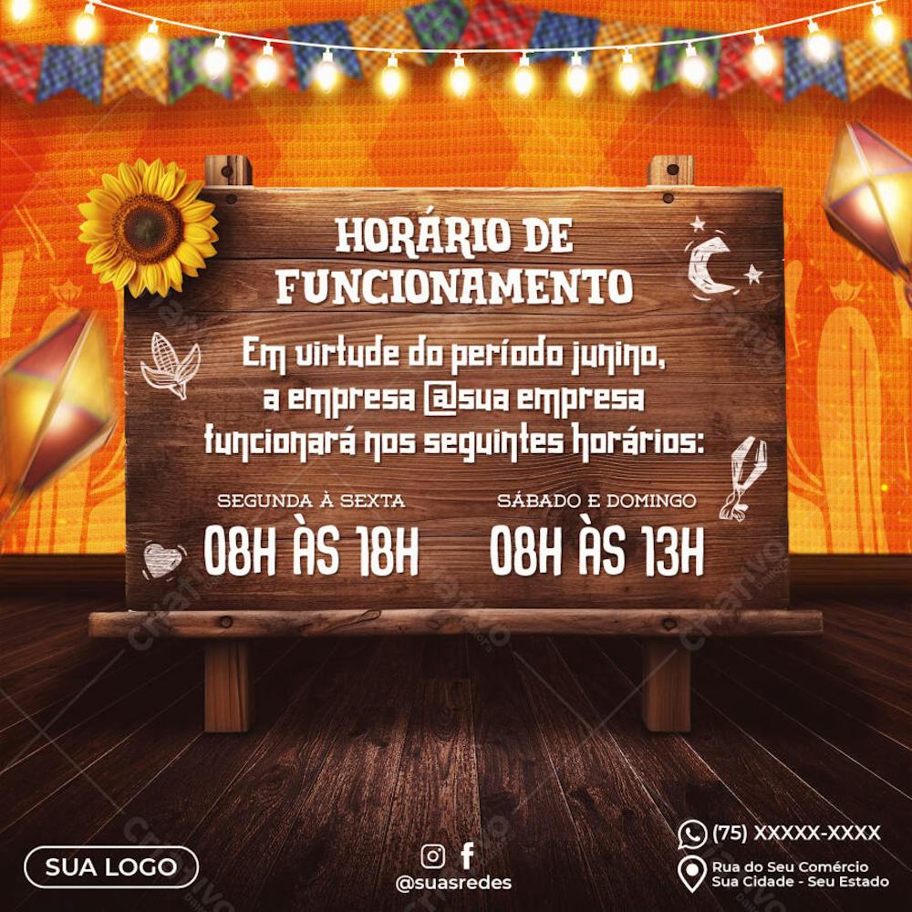 Aviso Horário de Funcionamento Festas Juninas