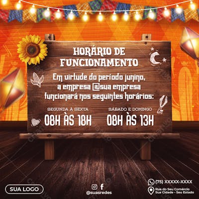 Aviso Horário de Funcionamento Festas Juninas