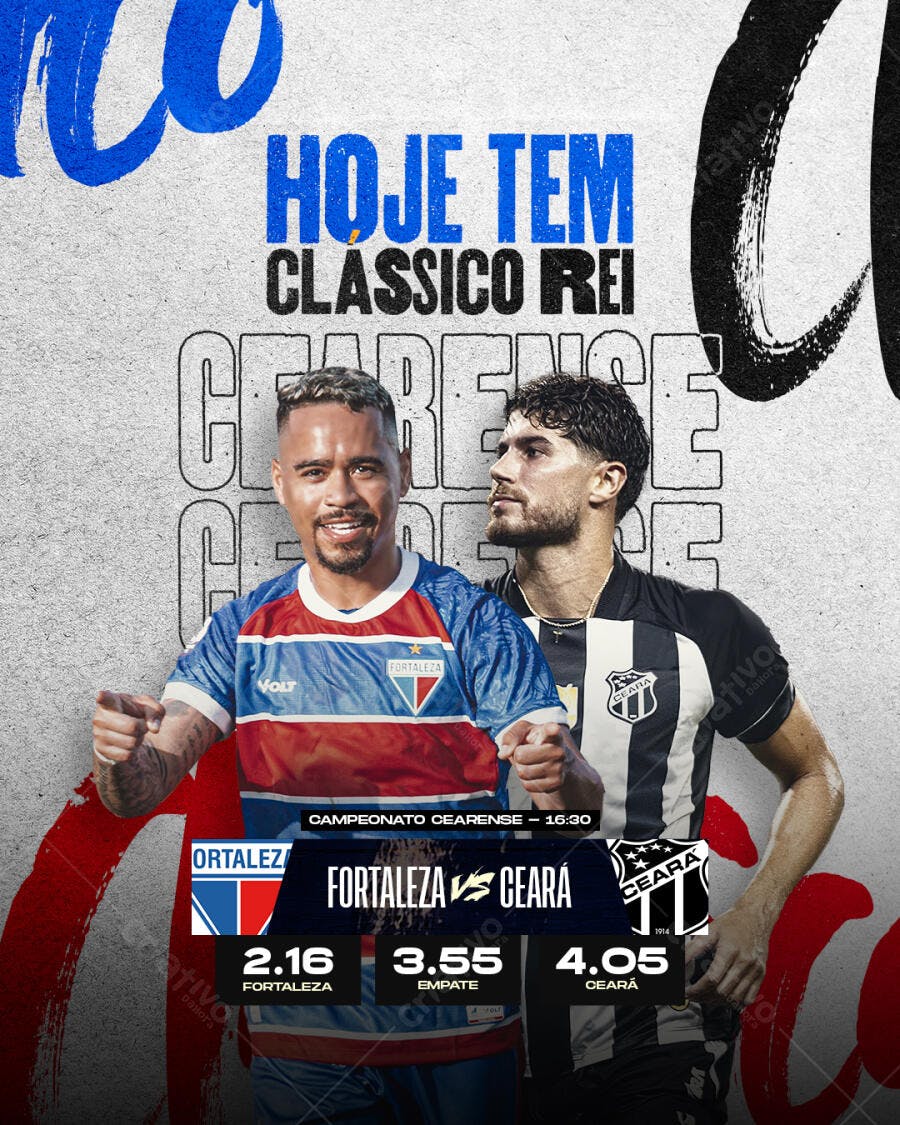Flyer Clássico Rei Fortaleza x Ceará PSD Editável