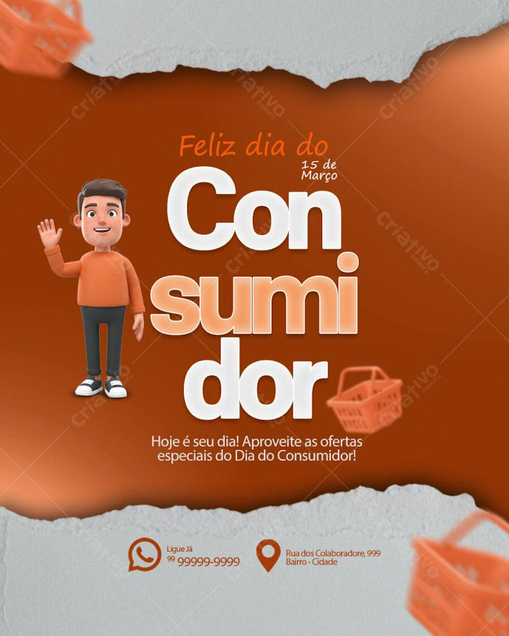 FELIZ DIA DO CONSUMIDOR DIA 15 DE MARÇO 04 ST