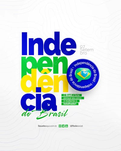 Dia da Independência do Brasil 07 de Setembro Social Media PSD Editável