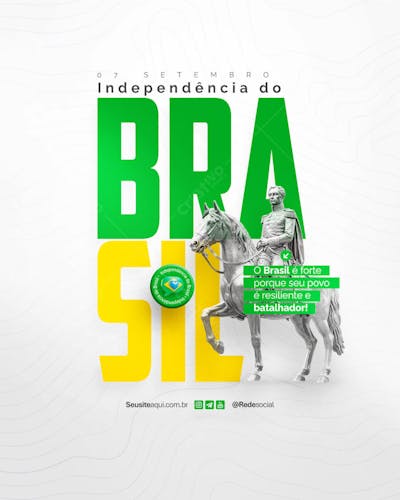 Dia da Independência do Brasil 07 de Setembro Social Media PSD Editável