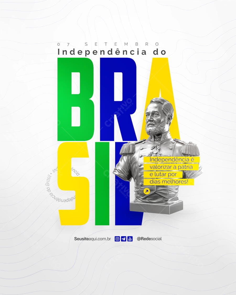 Flyer 7 de Setembro Independência do Brasil PSD Editável