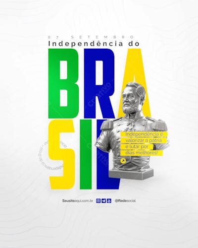 Dia da Independência do Brasil 07 de Setembro Social Media PSD Editável