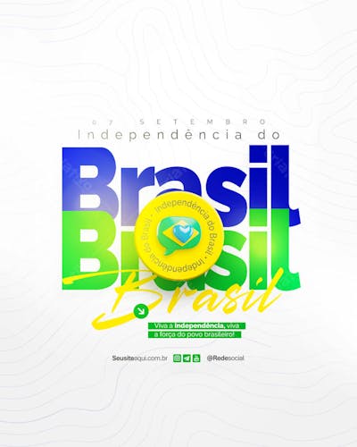 Dia da Independência do Brasil 07 de Setembro Social Media PSD Editável